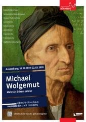 Plakat der Ausstellung Michael Wolgemut, die das Porträt Wolgemuts zeigt